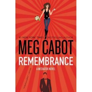 Remembrance -- Meg Cabot
